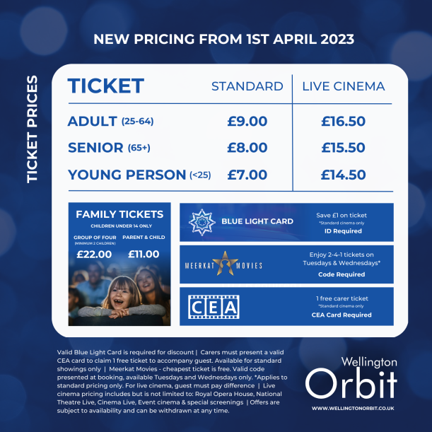 https://wellingtonorbit.co.uk/wp-content/uploads/2023/03/orbit-cinema-pricing-2023-611x611.png